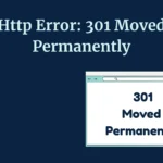 Http Error 301 Moved Permanently
