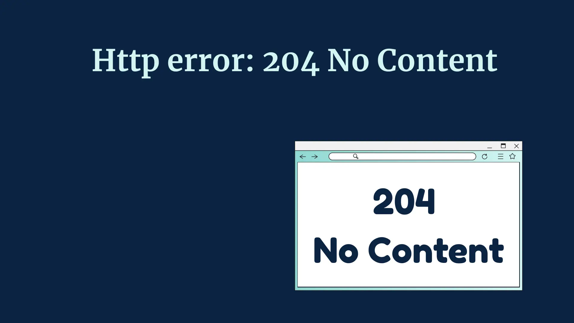 Http error 204 No Content